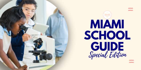Miami School Guide Special Edition