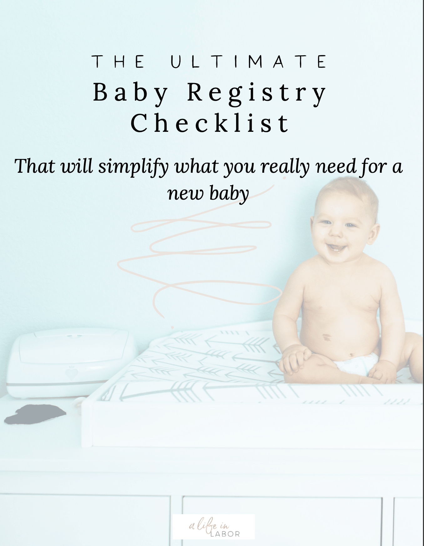 Let's make you the Ultimate Baby Registry!