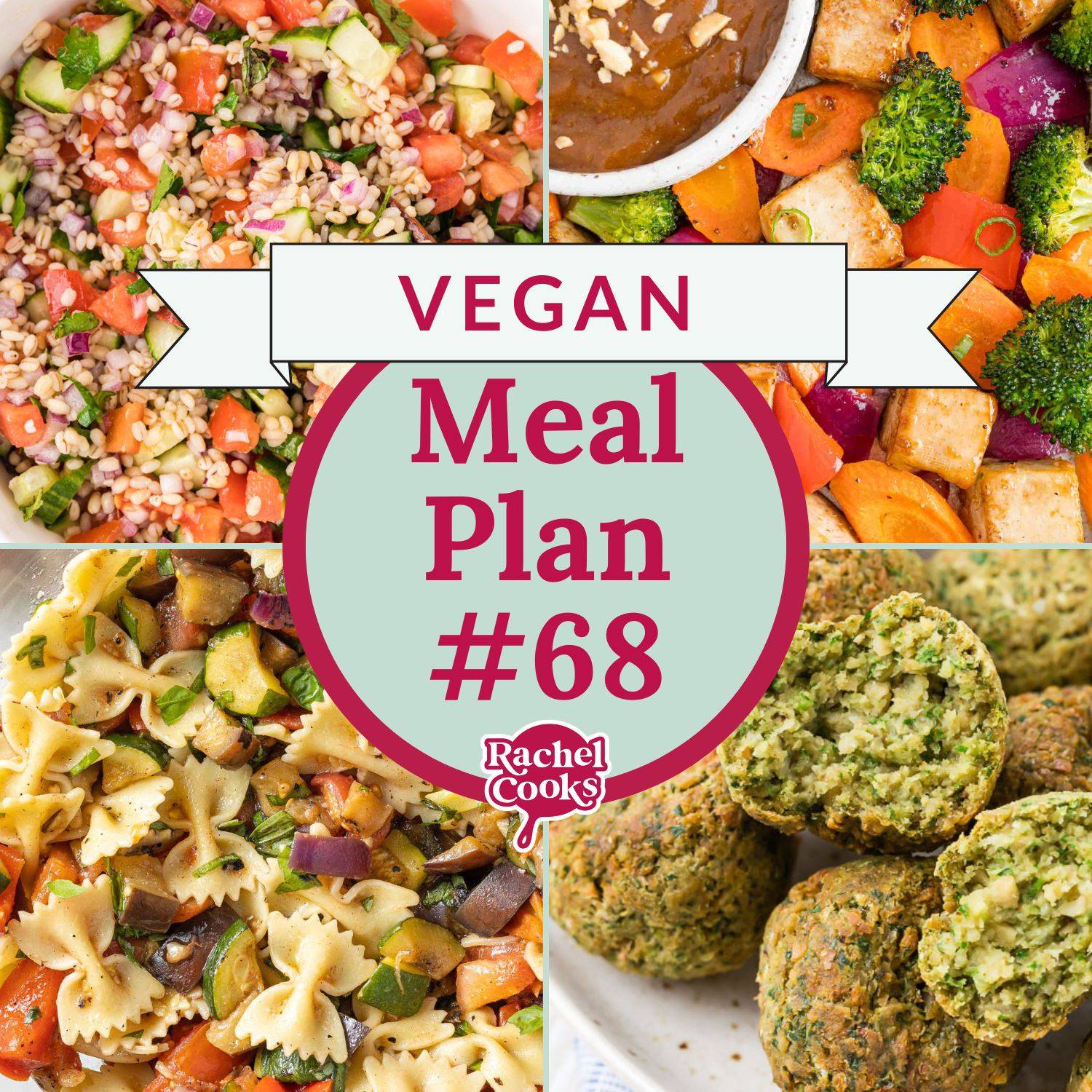 Meal plan graphic, four recipe photos included, text reads "vegan meal plan #68."