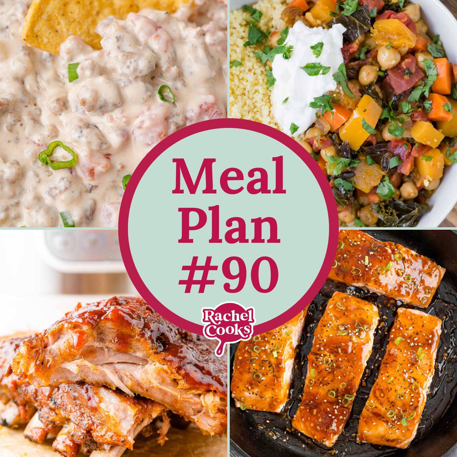 Graphic with four food images, salmon, ribs, cheesy sausage dip, and a vegetable mixture, text overlay reads "meal plan 90."