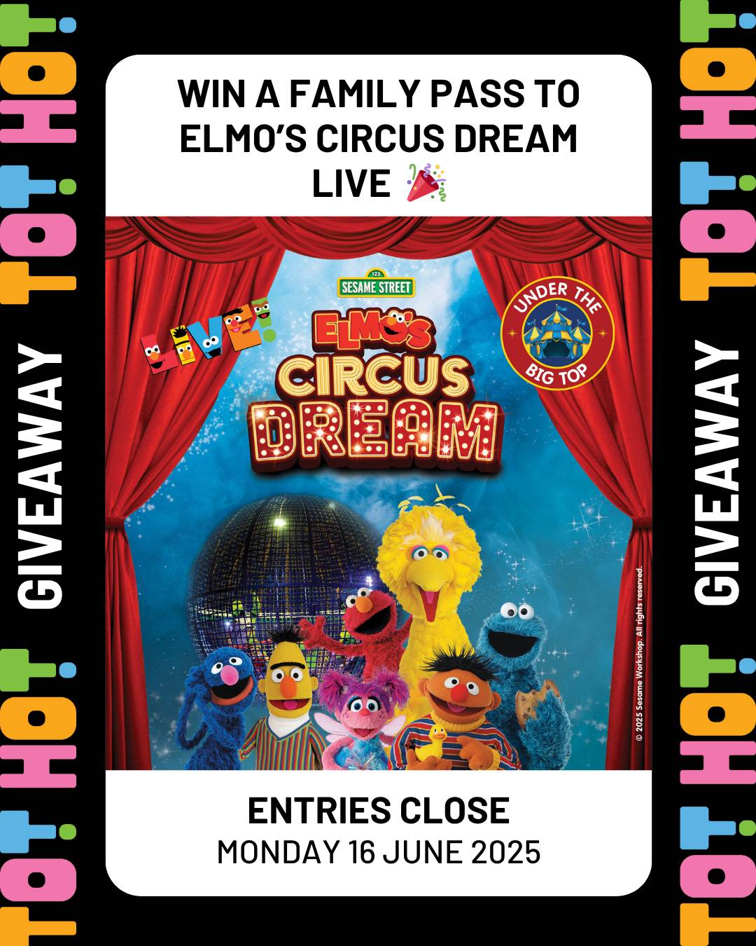 WIN Elmo's Circus Dream LIVE Family Pass!