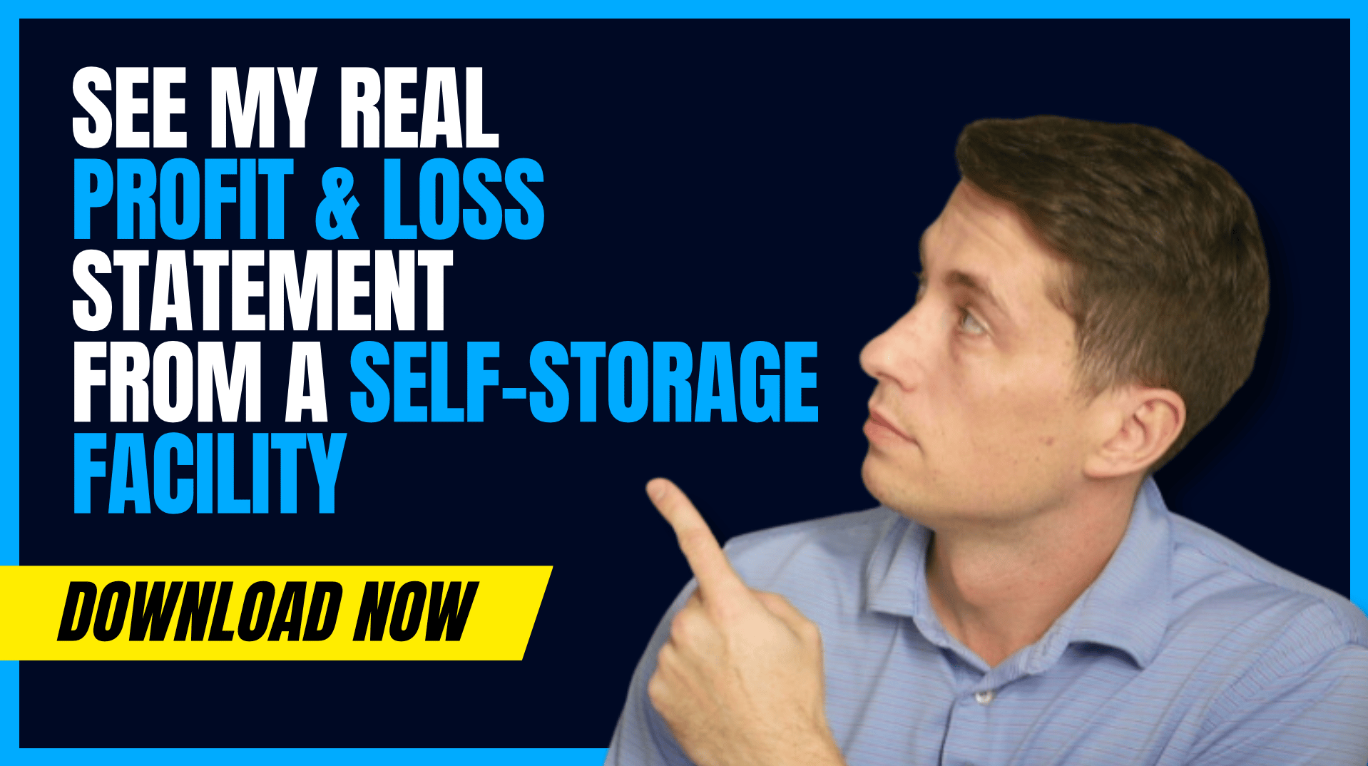 Analyze One of My Real Self Storage Profit & Loss Statements