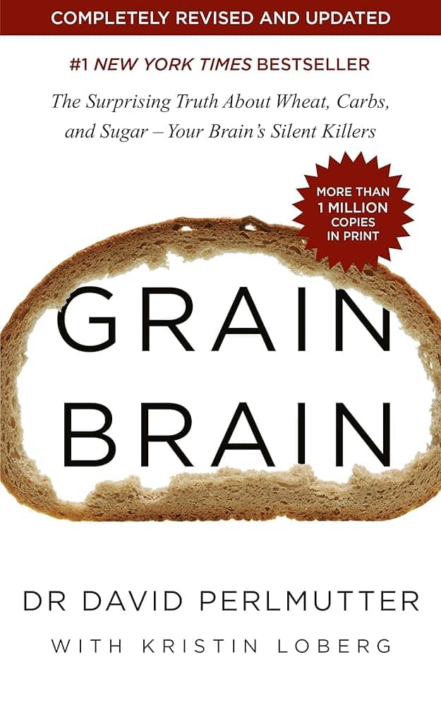 Unlock Optimal Brain Health with 'Grain Brain' by Dr. David Perlmutter ...
