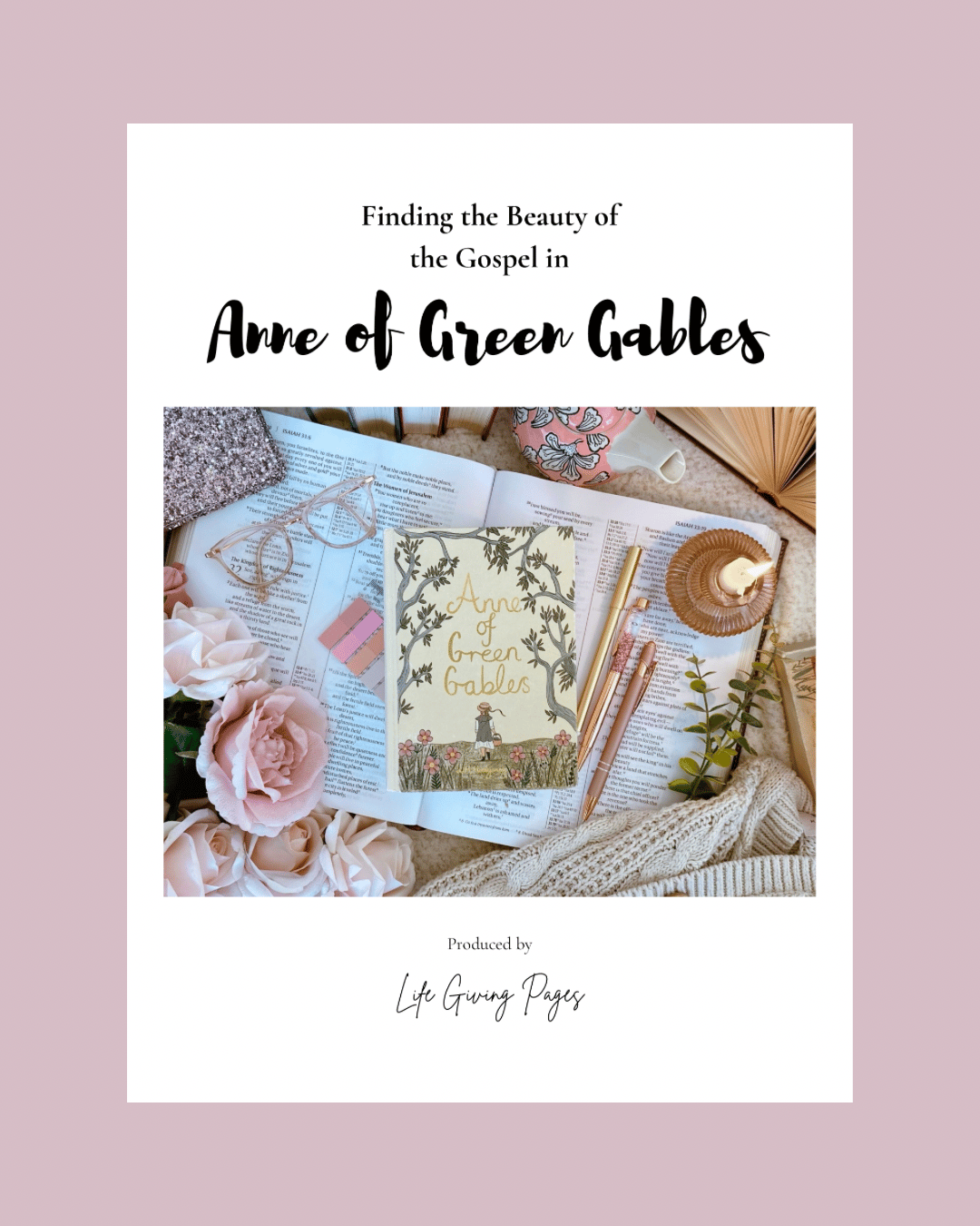 Finding the Beauty of the Gospel in Anne of Green Gables UK