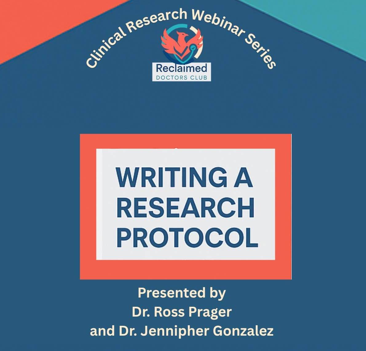 Writing a Research Protocol Guide and Webinar!