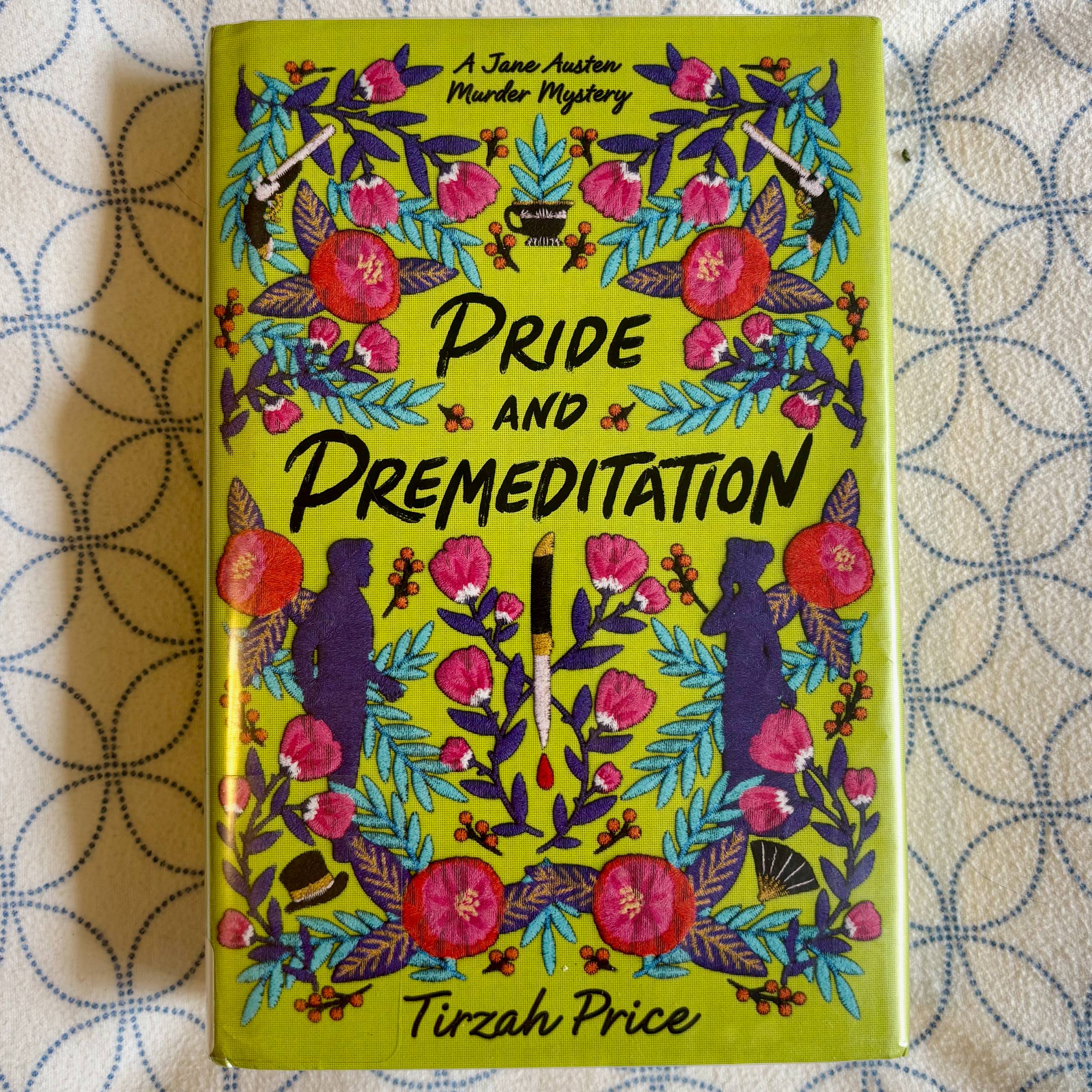 A photo of the cover of the book "Pride and Premeditation" by Tirzah Price