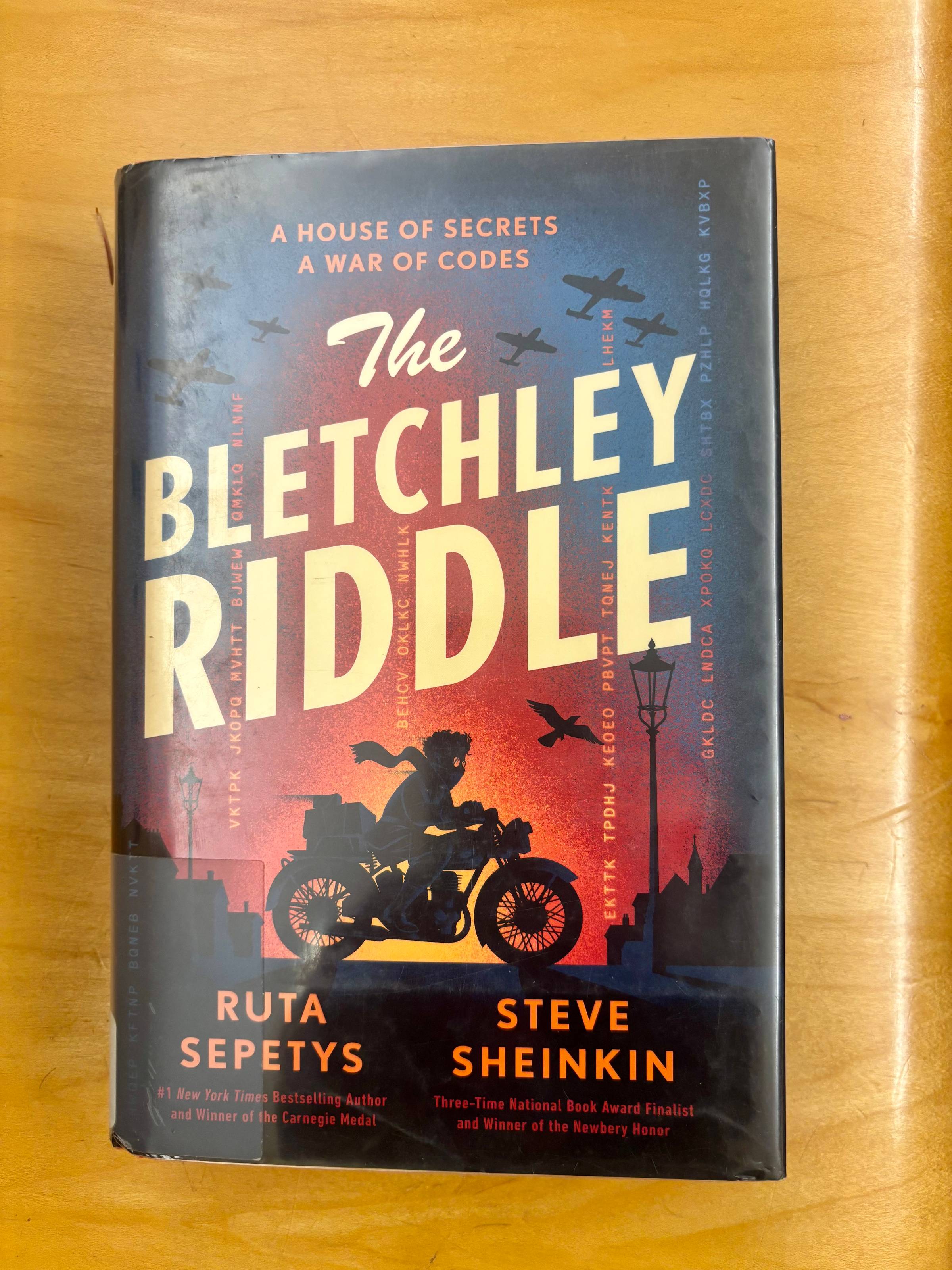 The Bletchley Riddle by Ruta Sepetys and Steve Sheinkin