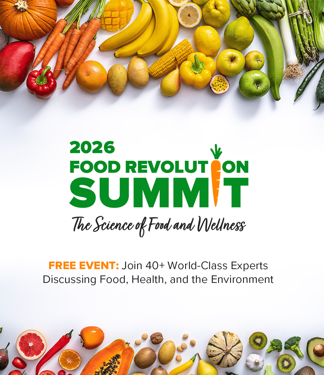 Promotion for the free Food Revolution Summit.