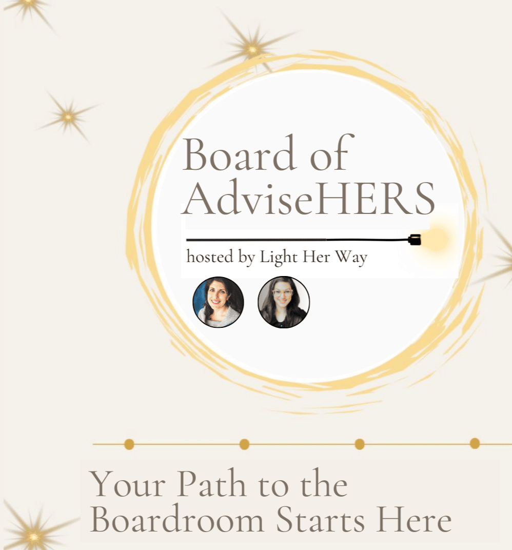 Board of AdviseHERS - your path to the boardroom starts here. Cohort applications now open