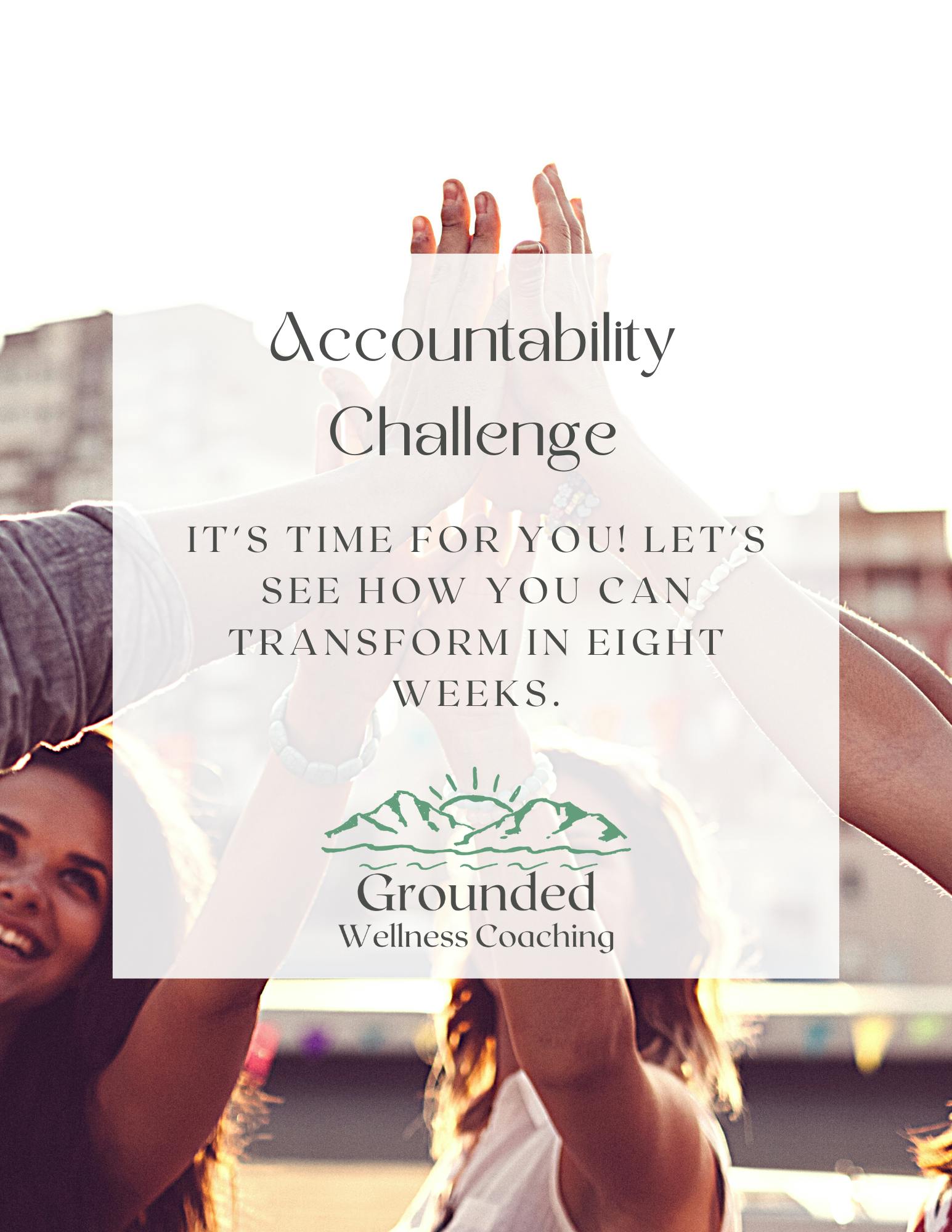 Grounded Wellness Accountability Challenge