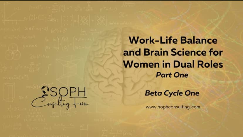 Work-Life Balance and Brain Science 