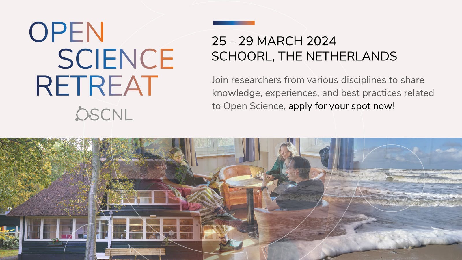 25 - 29 March 2024, Schoorl, the netherlands. Apply for your spot now!