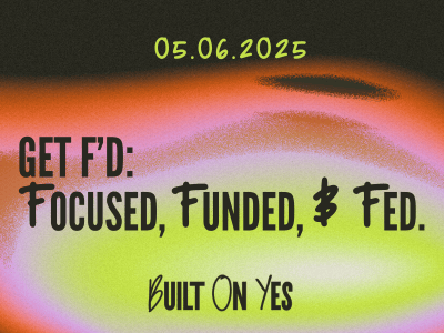 Built on YES gives time blocking for female founders, funding information, and a playlist for pasta