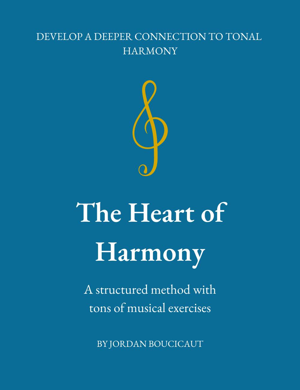The Heart of Harmony