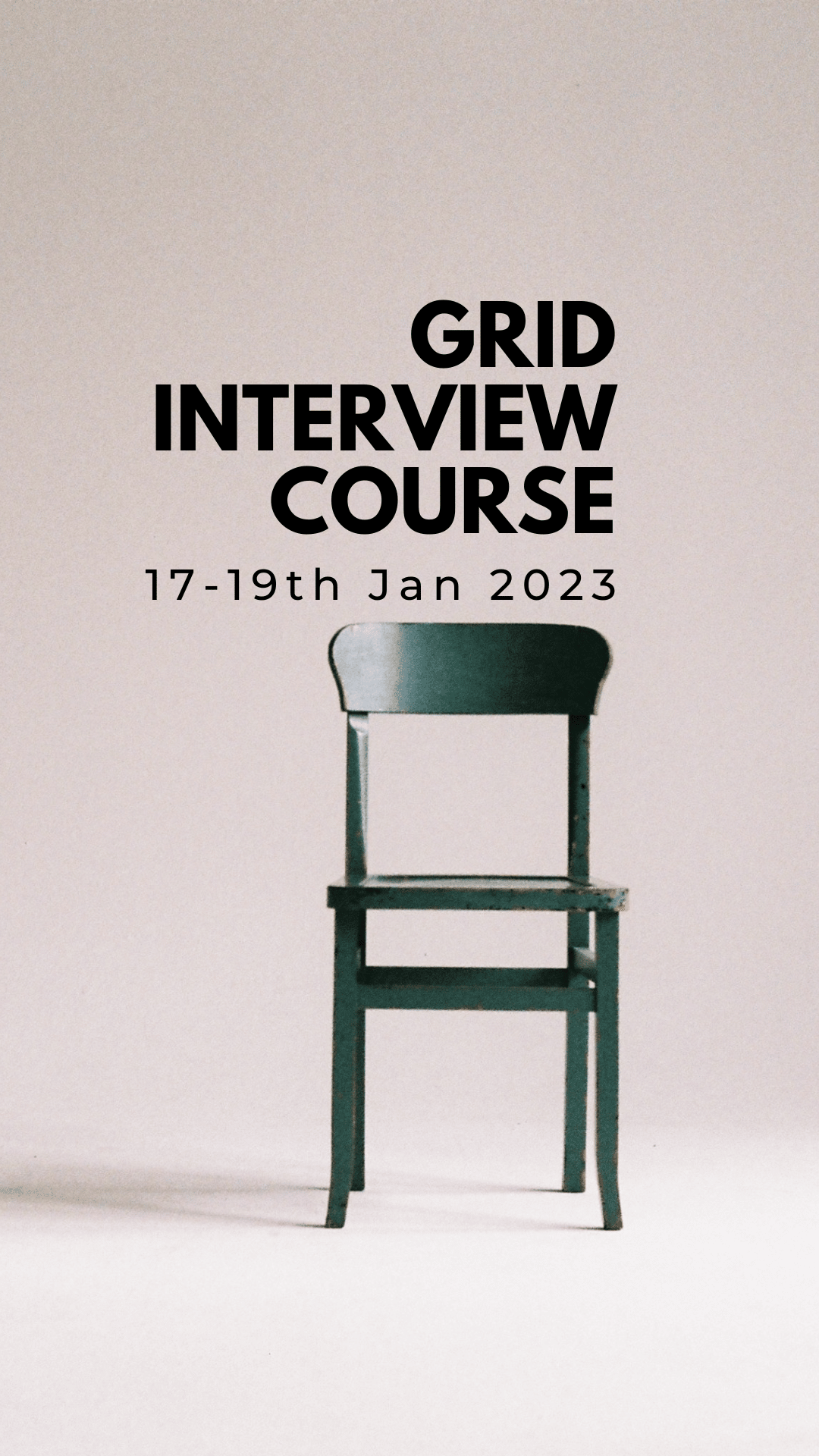 Grid interview sessions 17-19th Jan 2023)
