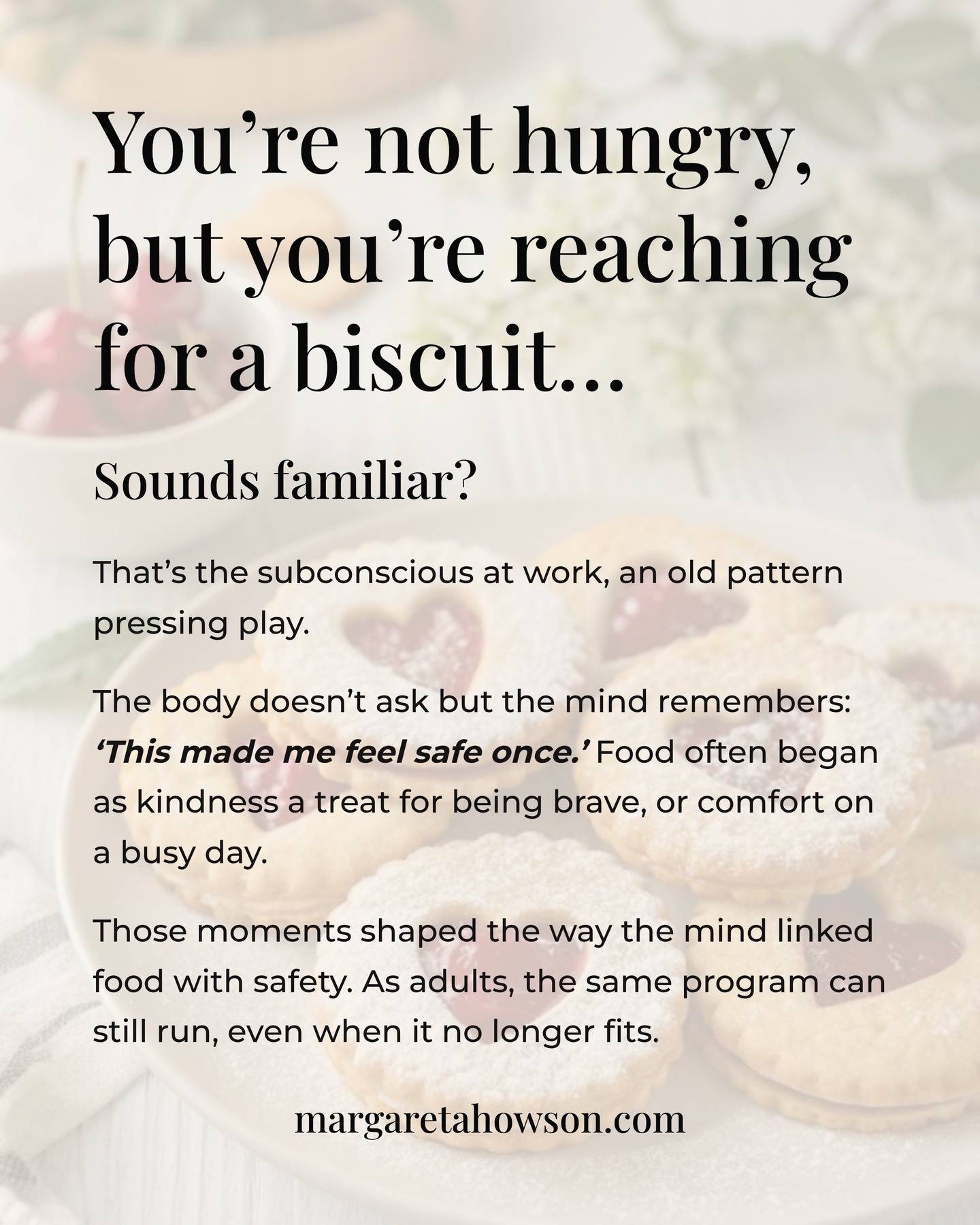 Think back to childhood. 
Perhaps food was how you were soothed after a fall, rewarded for good behaviour, or simply shown love when words weren't enough. 

The adults around you meant well - they were offering comfort in the way they knew how. Your young mind made a beautiful connection: 'Food equals care and safety.'

Fast forward to today: - you find yourself opening the fridge door after a difficult phone call. Reaching for chocolate when deadlines loom. Not because your body needs food, but because that childhood program whispers: "This will help you feel better."

Your subconscious was protecting you then. It still thinks it's protecting you now.

Let me tell you; those patterns aren't permanent. Through hypnotherapy, we can acknowledge what once kept you safe whilst teaching your subconscious new ways to find comfort.

Eating transforms from automatic reflex to conscious choice.
Your inner child learns that safety comes from within.

✨ Ready to rewrite those childhood food stories? Send me 'REWRITE' for my free guide to transforming emotional eating patterns ✨
#hypnotherapy #emotionaleating #innerchild #subconscioushealing #foodfreedom #transformation #storytelling #lifecoach #weightmanagement #weightloss #foodhabits #conciouseating #spiritualmindset