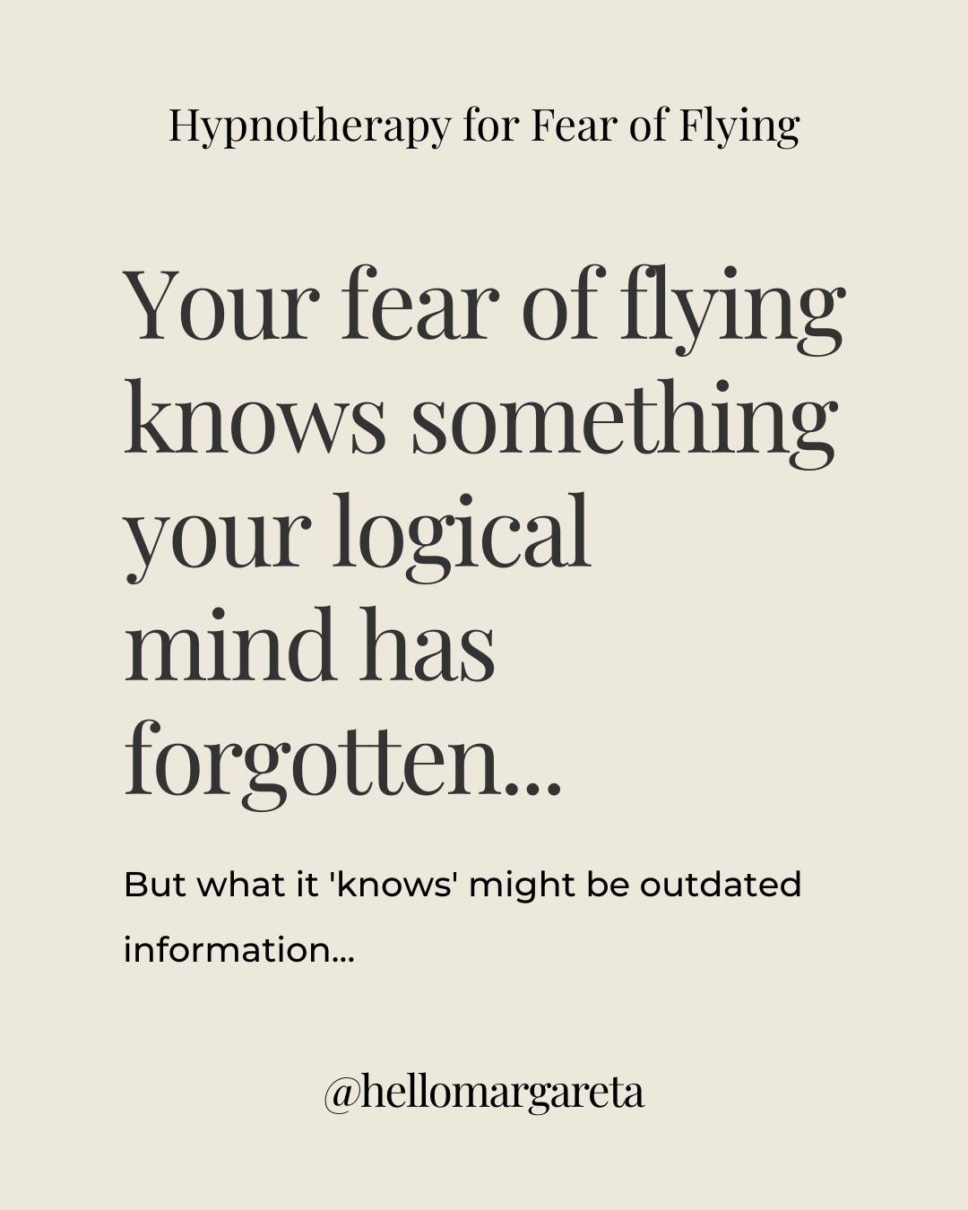 You're not afraid of flying, but you might be struggling with stories your mind created long ago about being safe, and that’s a different story.

Your subconscious has created a narrative where flying equals danger, loss of control, or catastrophe. 

But you know, that those stories aren't protecting you anymore. They're just your subconscious trying to keep you safe using old programming that no longer serves your life.

The fear isn't about the aircraft itself. It's about the patterns you've rehearsed in your mind countless times - imagining worst-case scenarios and so on…

Through hypnotherapy, we can explore these patterns. Understand what flying represents for you. Help your mind recognise that modern flying is statistically safer than driving to the airport.

Your body knows how to be calm. Your intuition knows how to trust. Your authentic self knows the difference between real danger and imagined threat.

The only thing standing between you and freedom to travel anywhere is understanding the stories that keep you grounded.

If fear of flying is limiting your life opportunities or preventing you from visiting loved ones, comment 'FLY' or send me a message to discover how hypnotherapy can help you.

#fearofflying #hypnotherapy #anxietyhelp #phobiatreatment #travelanxiety #flightphobia #mindsetcoach #subconsciousmind #hypnotherapist #anxietyrelief #mentalwellbeing #personaldevelopment #transformation #wellnessjourney #lifecoach #emotionalhealing #innerhealing #breakthroughcoaching #confidencebuilding #selfworth #holistichealth #mindfulnessing #stressrelief #hypnotherapyworks #readytofly