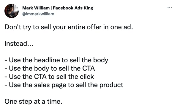 Don't try to sell your entire offer in one ad.  Instead...   - Use the headline to sell the body - Use the body to sell the CTA - Use the CTA to sell the click - Use the sales page to sell the product  One step at a time.