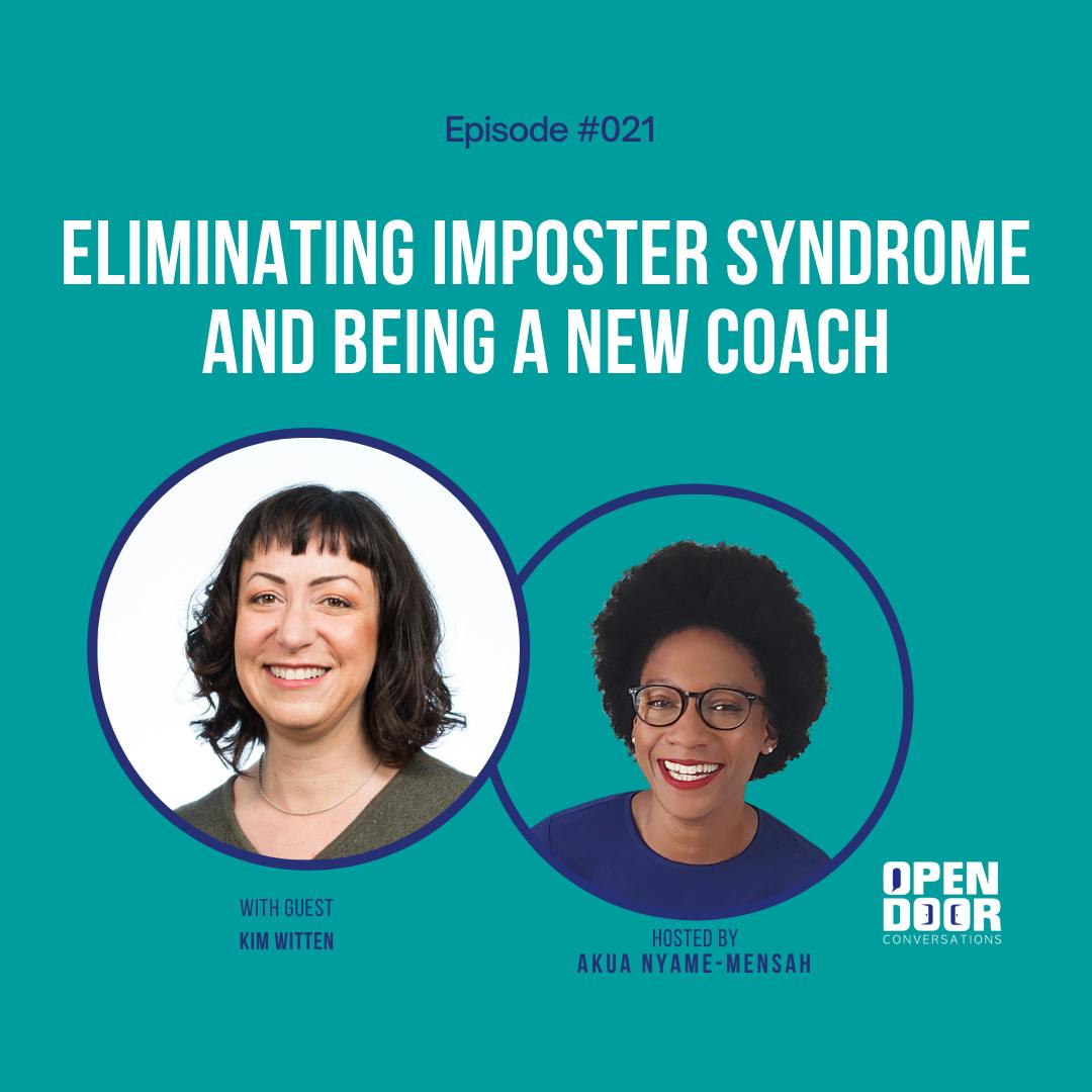 Cover of Episode 21 of the Open Door Podcast. Headshots of Kim Witten, PhD and Akua Nyame-Mensah against a teal background