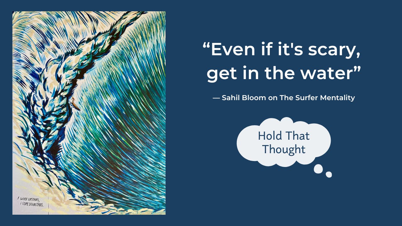 Art by Raymond Pettibon of a surfer on a monster wave. Quote by Sahil Bloom. 