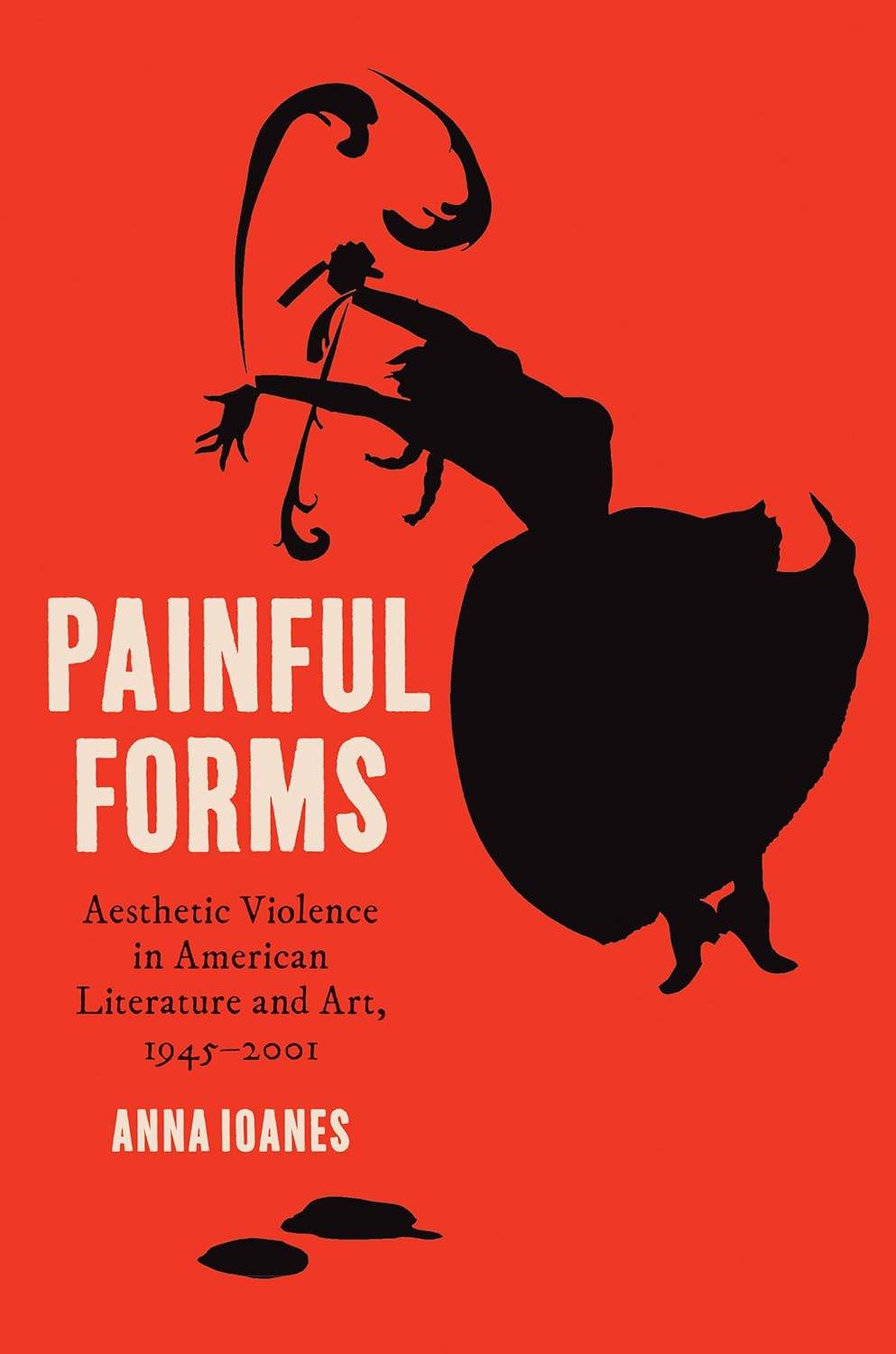 Cover image for Painful Forms set on red background with black silhouette image depicting woman in dress floating or flailing in the air.