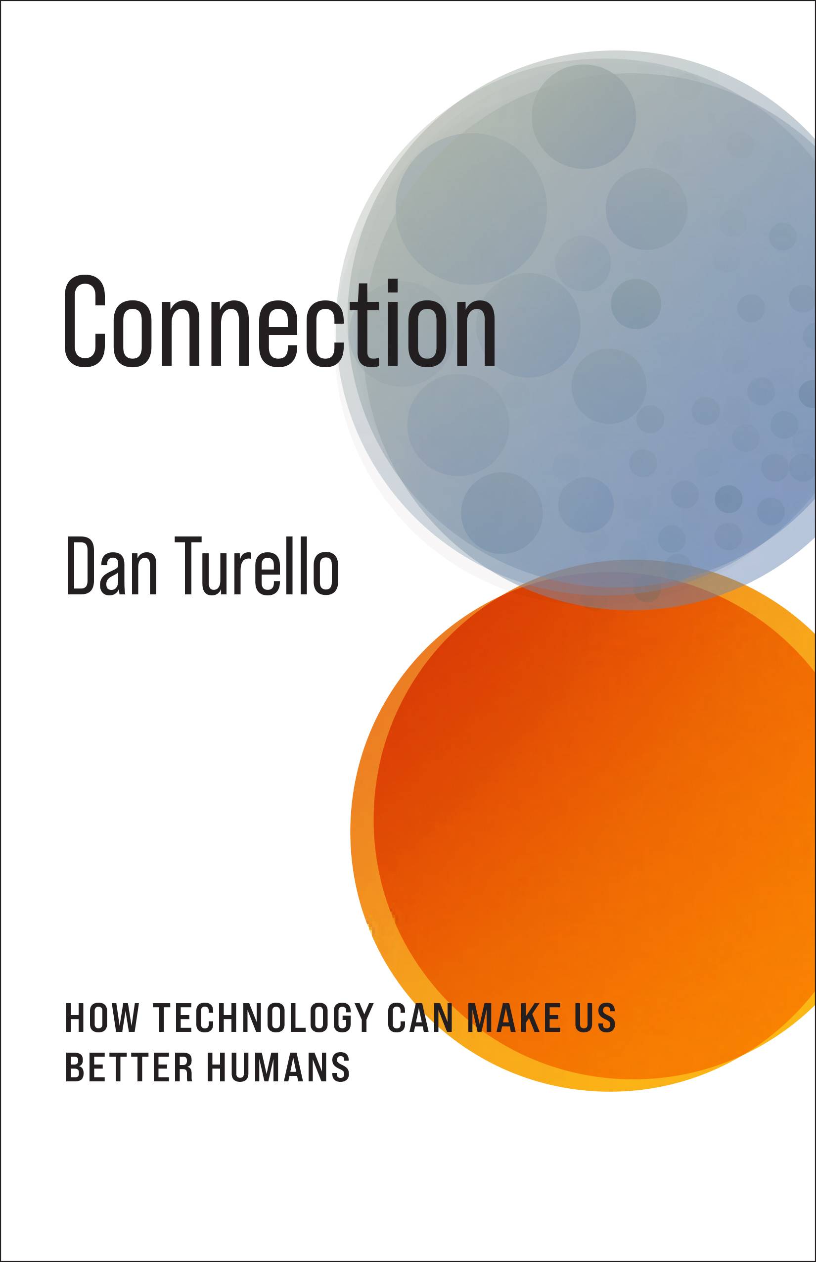 Cover image for Connection, by Dan Turello