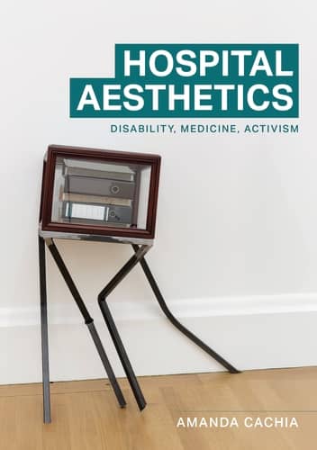 Cover for Hospital Aesthetics by Amanda Cachia