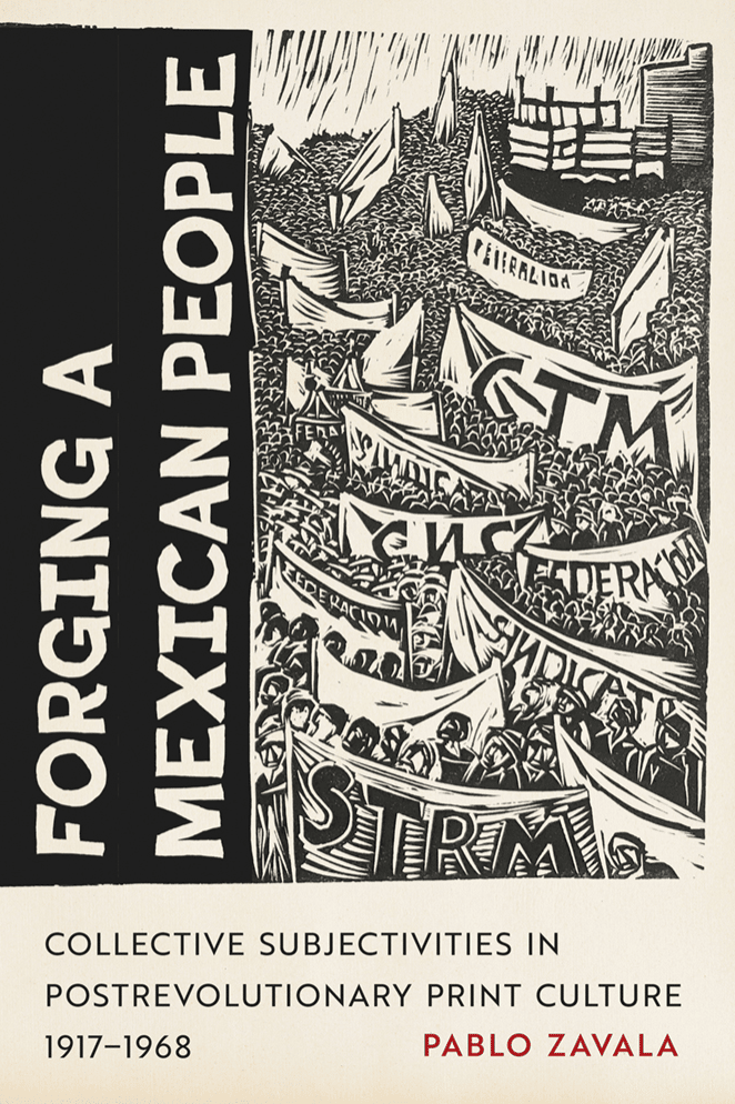Cover image for Forging a Mexican People, by Pablo Zavala