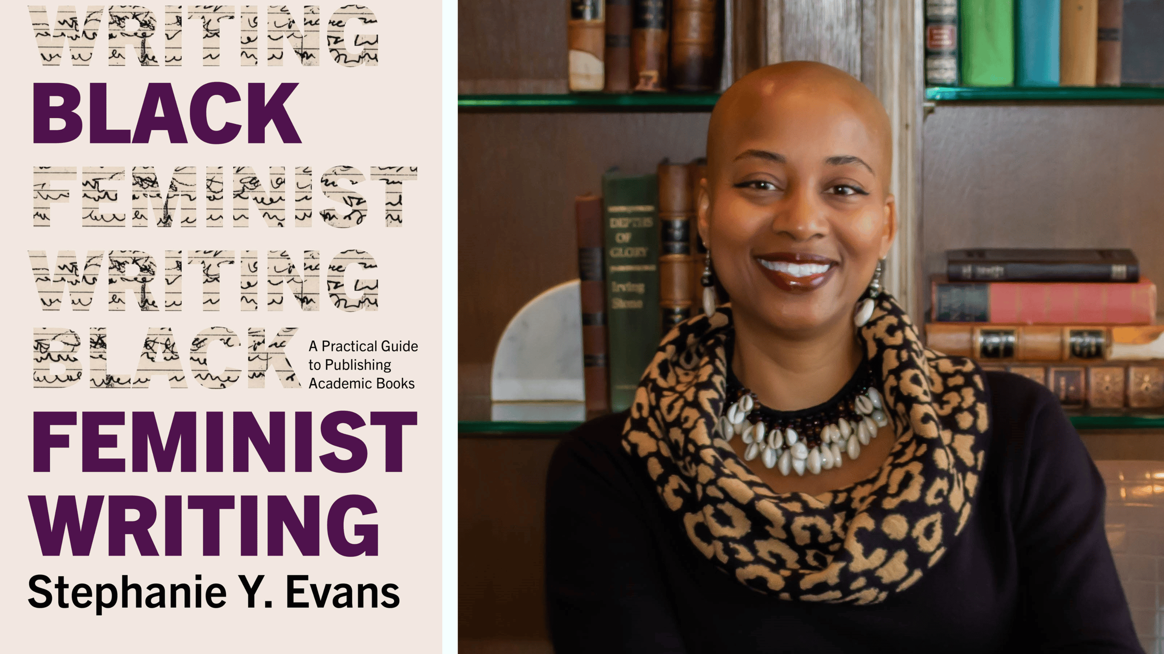 The cover of Black Feminist Writing with a headshot of author Stephanie Y. Evans