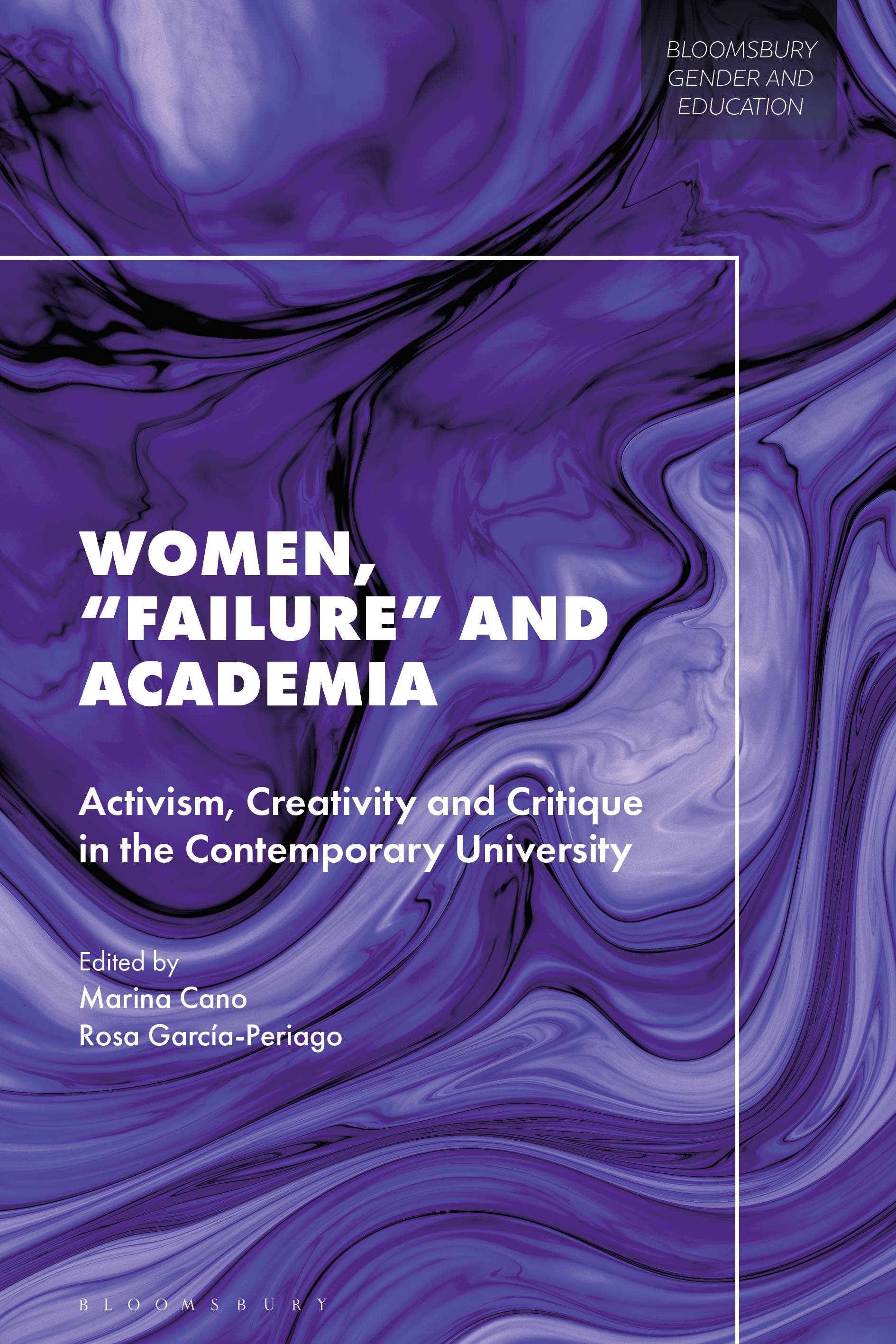 Cover image for Women, "Failure" and Academia, edited by Marina Cano and Rosa García-Periago