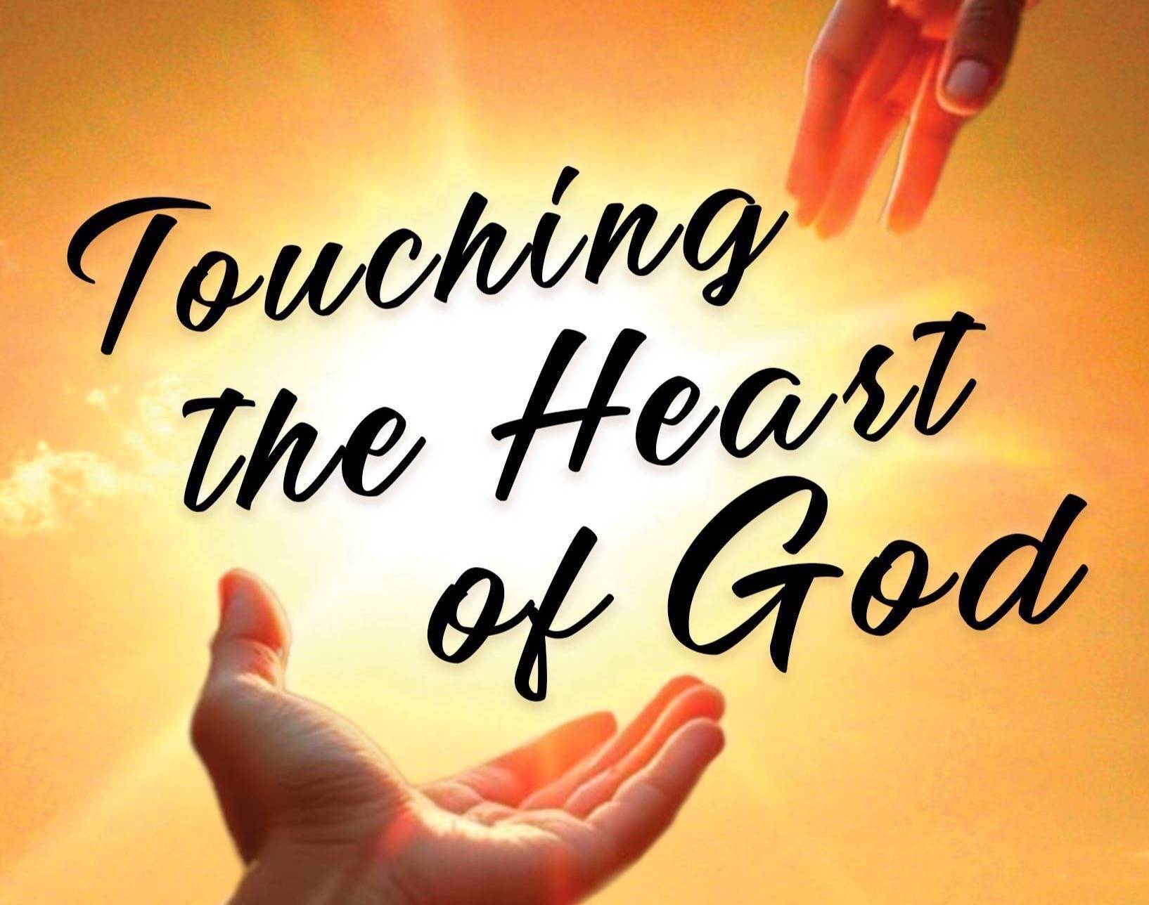 Touching the Heart of God Email Course
