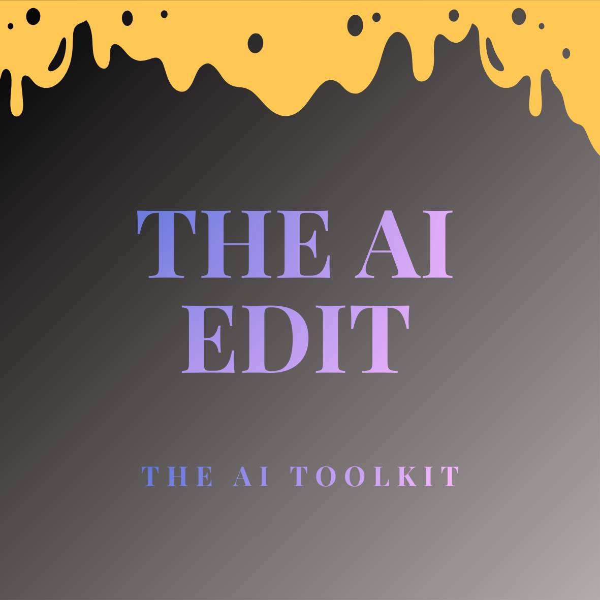 The AI Edit