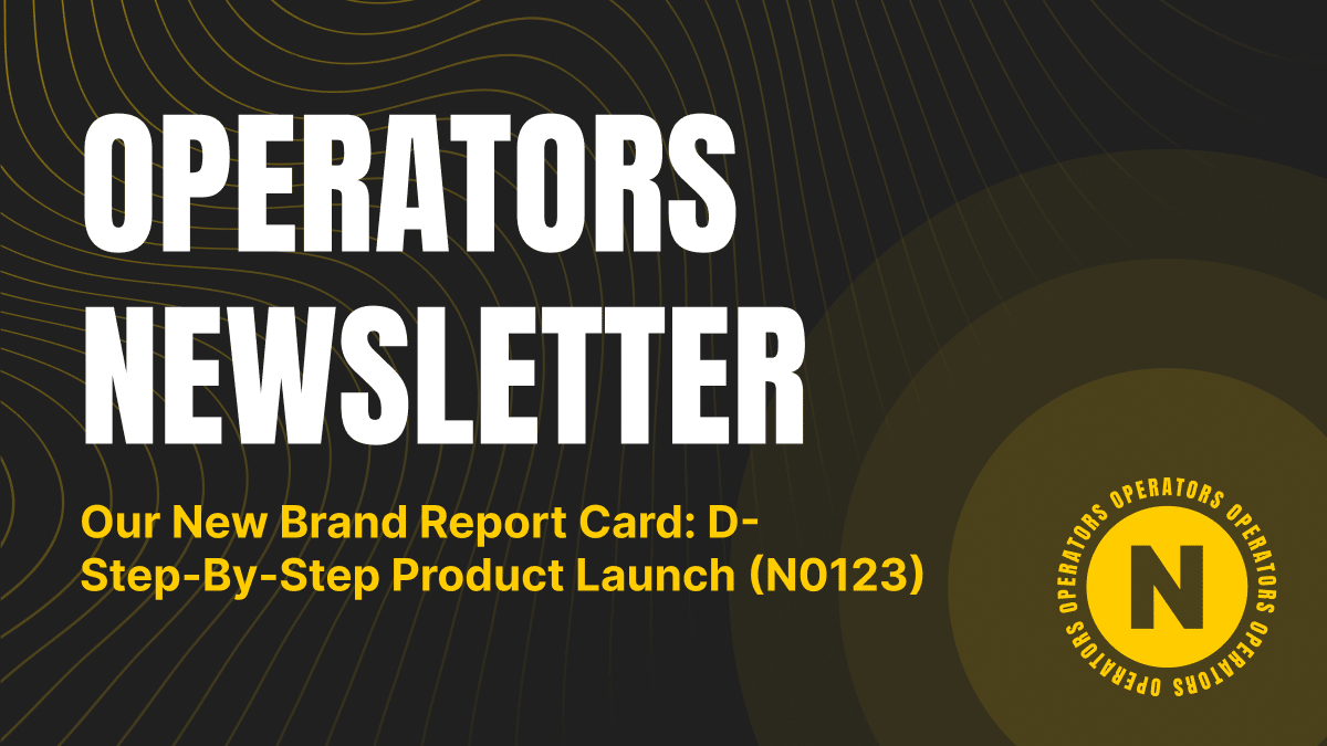 Our New Brand Report Card: D- Step-By-Step Product Launch 