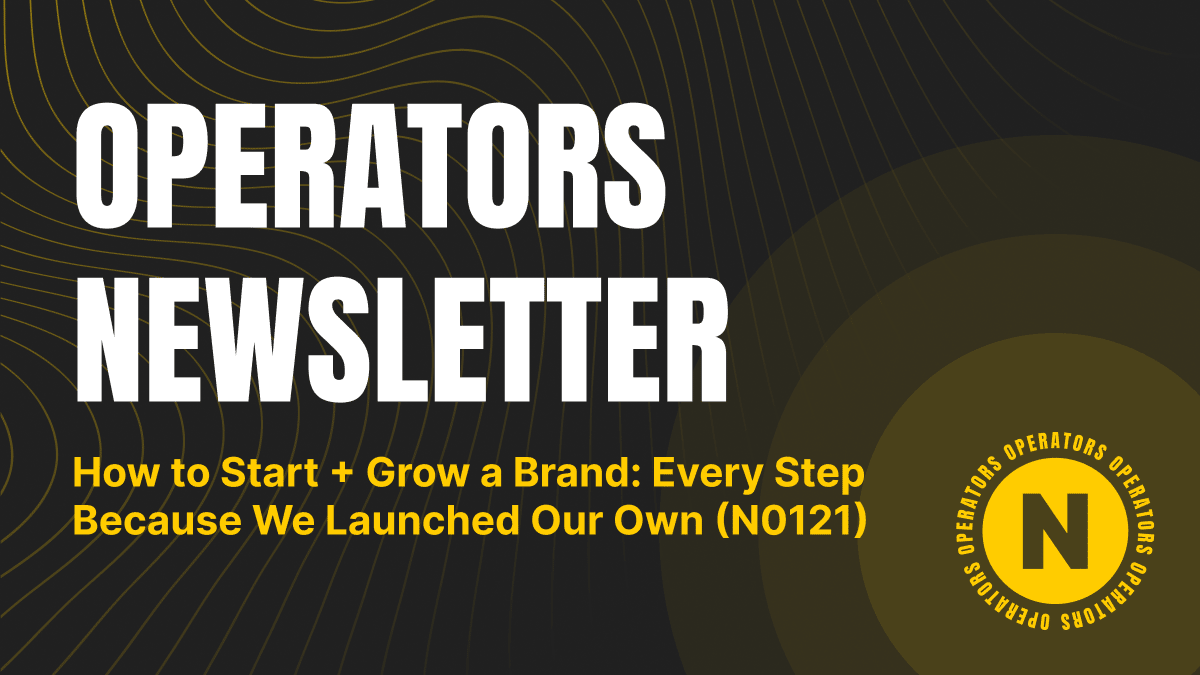 How to Start + Grow a Brand: Every Step Because We Launched Our Own