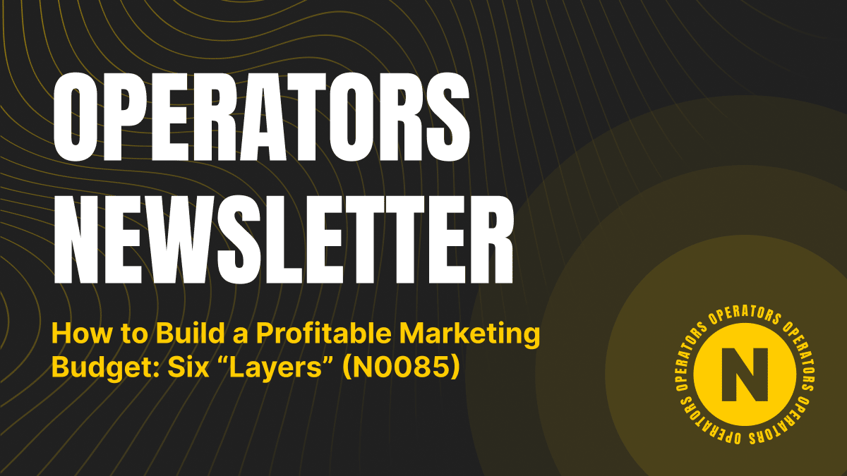 How to Build a Profitable Marketing Budget: Six “Layers”