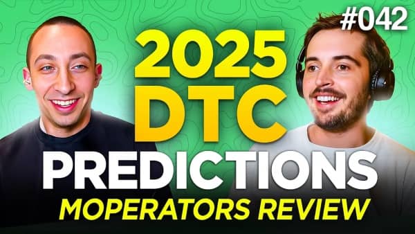 Our 2025 DTC Predictions Review