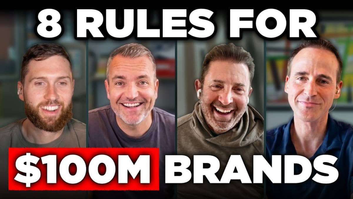 How to Build a $100M Brand: 8 Rules from Leaders Who Did