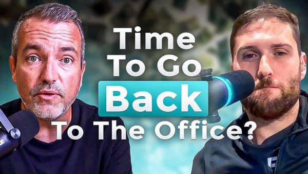 ​Time to Go Back to the Office?​