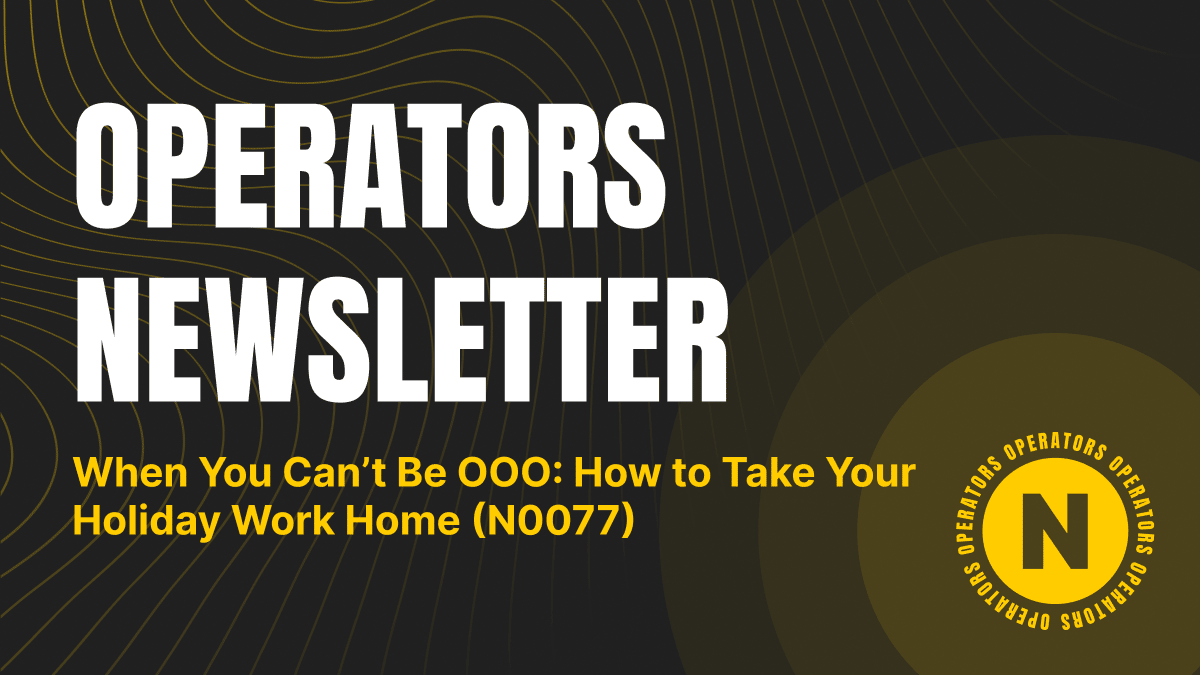 When You Can’t Be OOO: How to Take Your Holiday Work Home