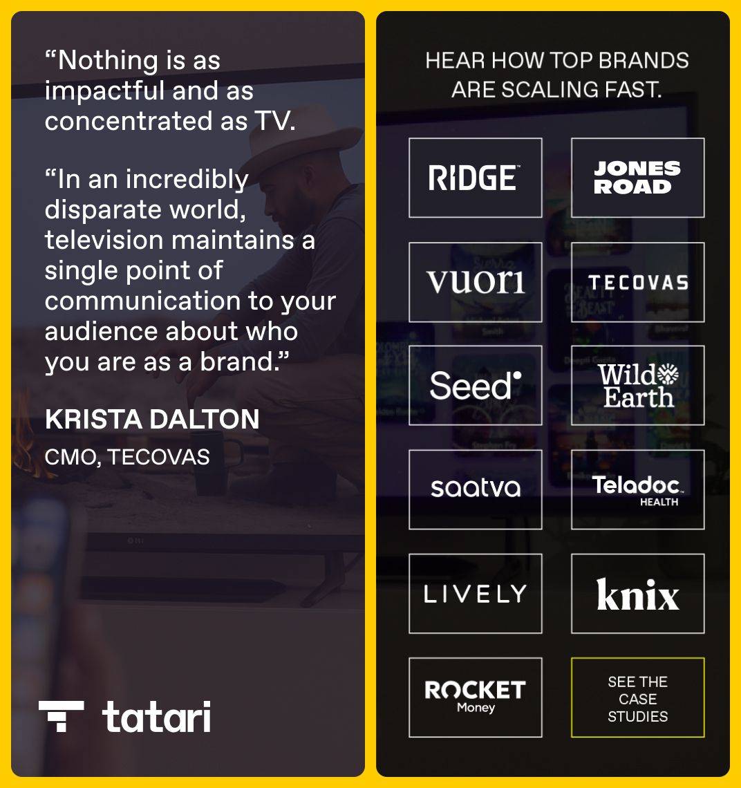 TV, Tecovas CMO and Case Studies