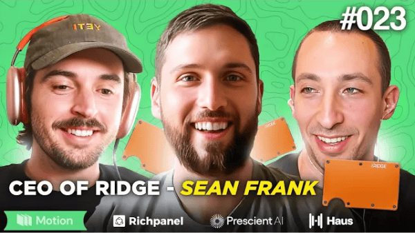 Ridge’s Sean Frank Drops In! Big Swings, Partnerships & Being a ‘Fireman’ CEO