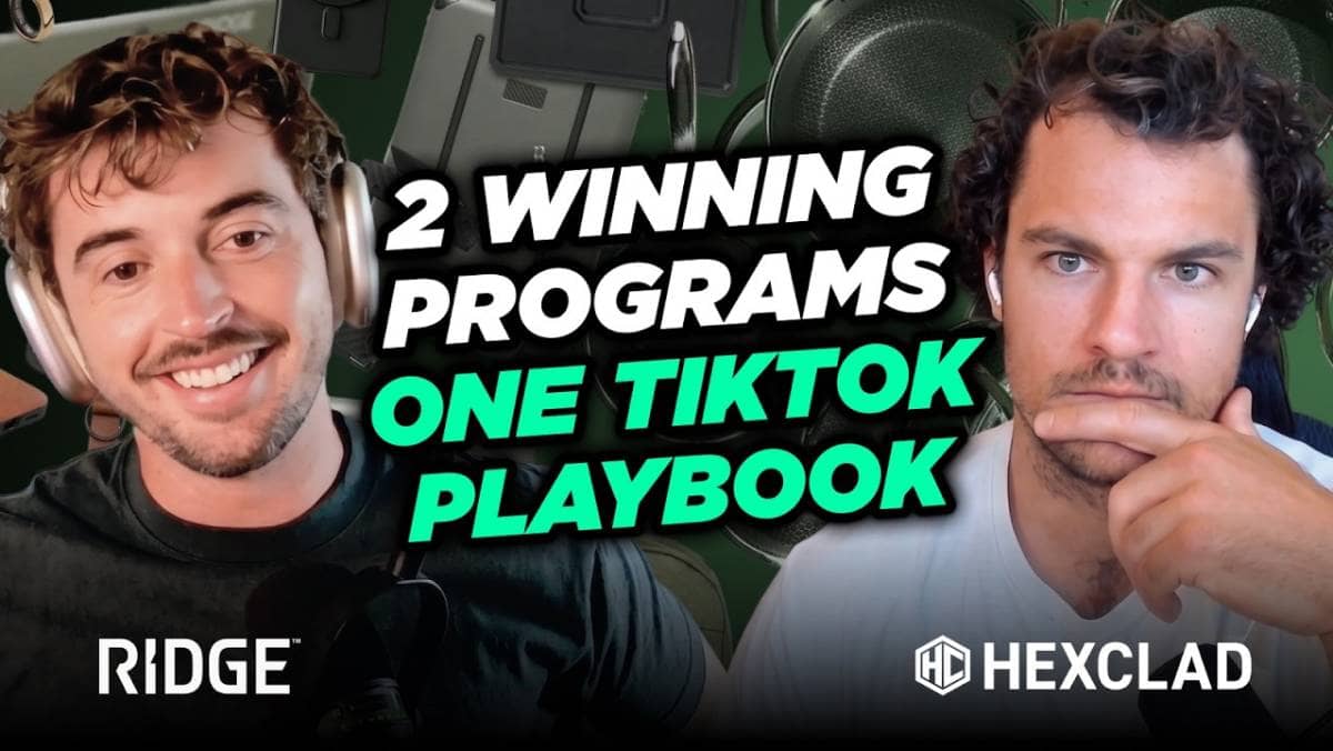 ​TikTok Shop Masterclass: Inside Ridge & HexClad Affiliate Programs
