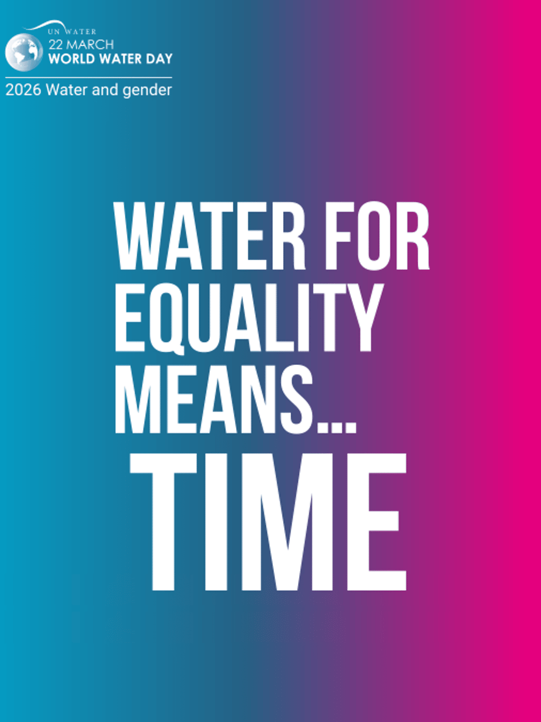 Water for Equality Means Time