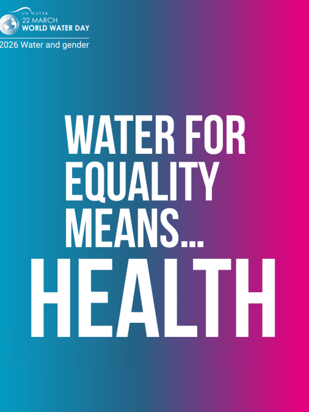 Water for Equality Means Health