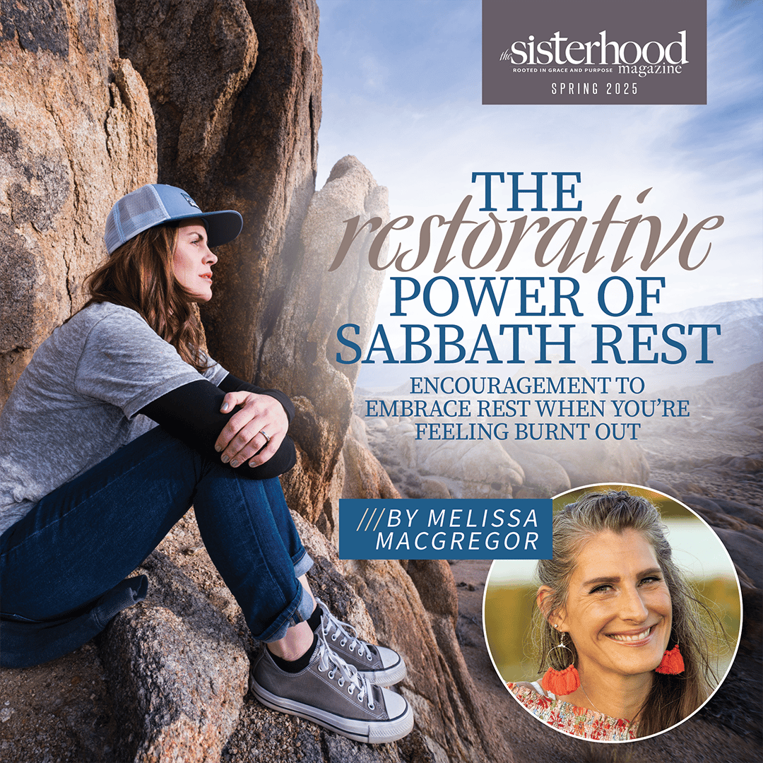 The Sisterhood Magazine Article- The Restorative Power of Sabbath Rest