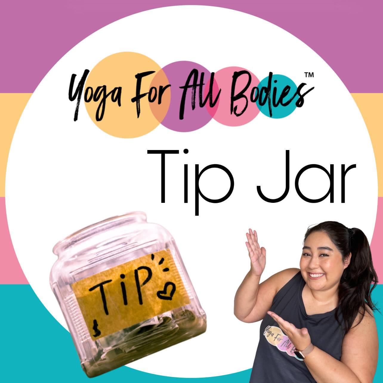 Yoga for All Bodies™ Jar Tip 😃