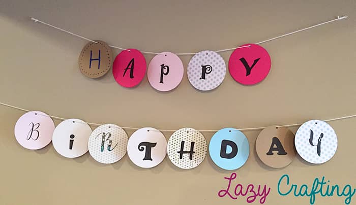 Download Diy Birthday Banner Easy Birthday Decor Lazy Crafting