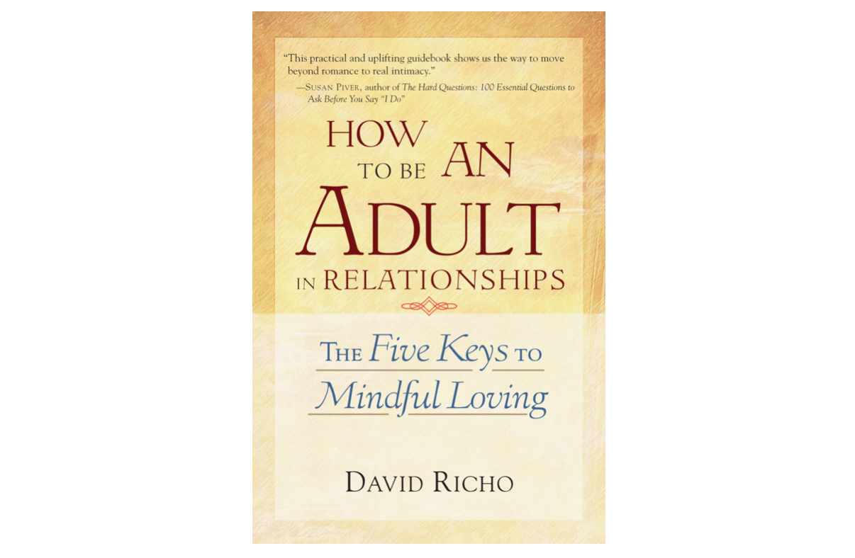 Cover of David Richo's book How to Be an Adult in Relationships
