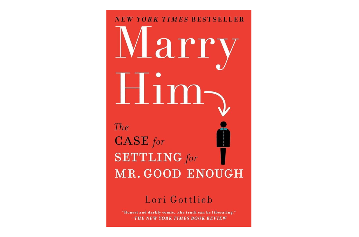 Cover of Lori Gottlieb's book Marry Him