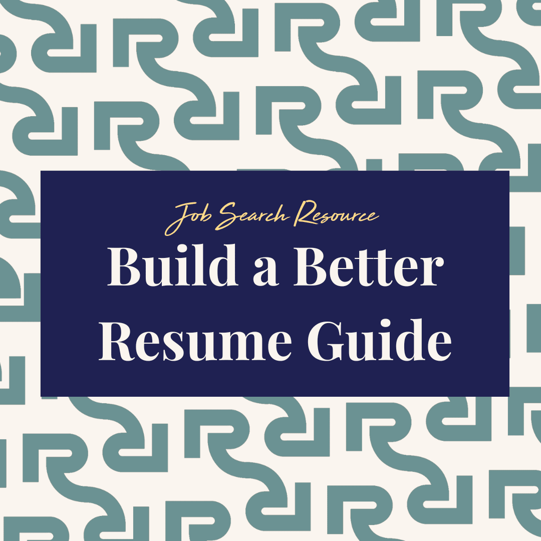 Build a Better Resume Guide